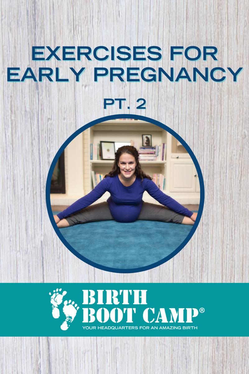 Exercises for Early Pregnancy PT. 2