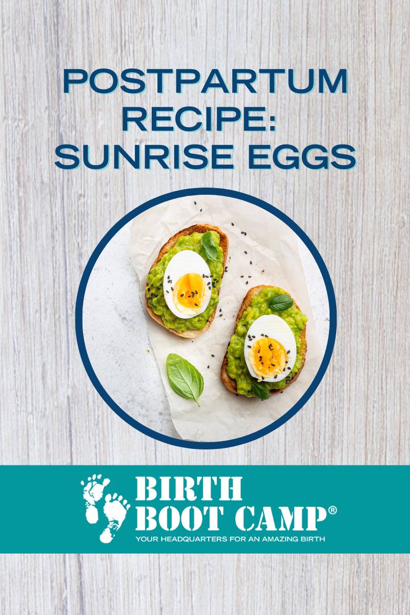 Postpartum Recipe – Sunrise Eggs
