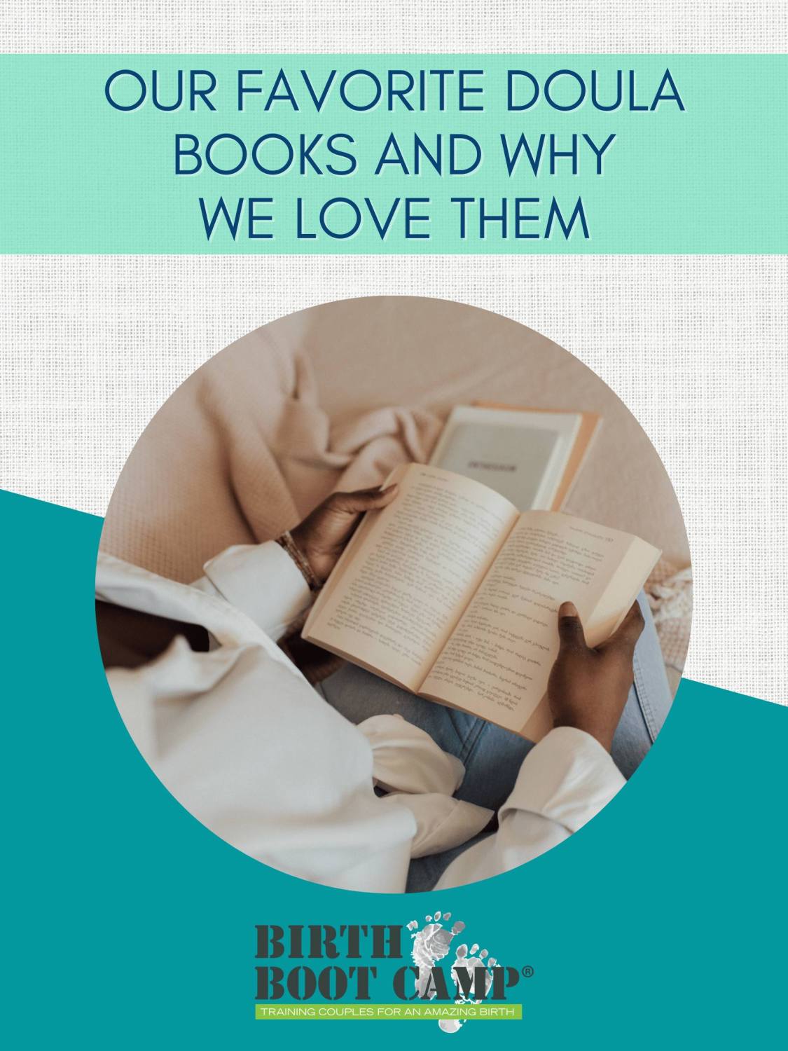 Our Favorite Doula Books and Why We Love Them