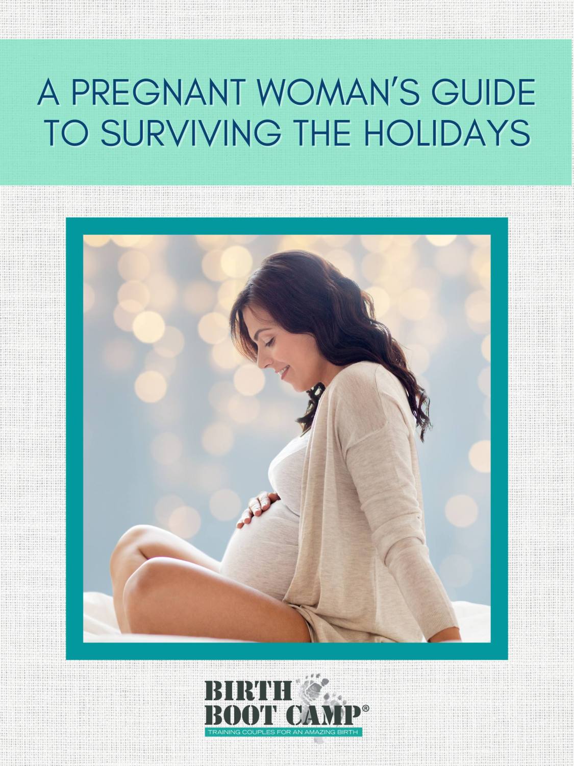 A Pregnant Woman’s Guide To Surviving the Holidays